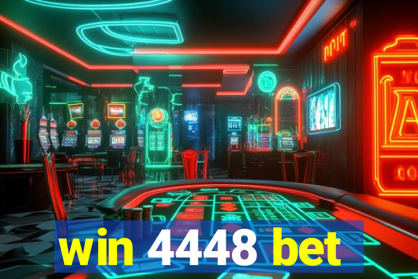 win 4448 bet